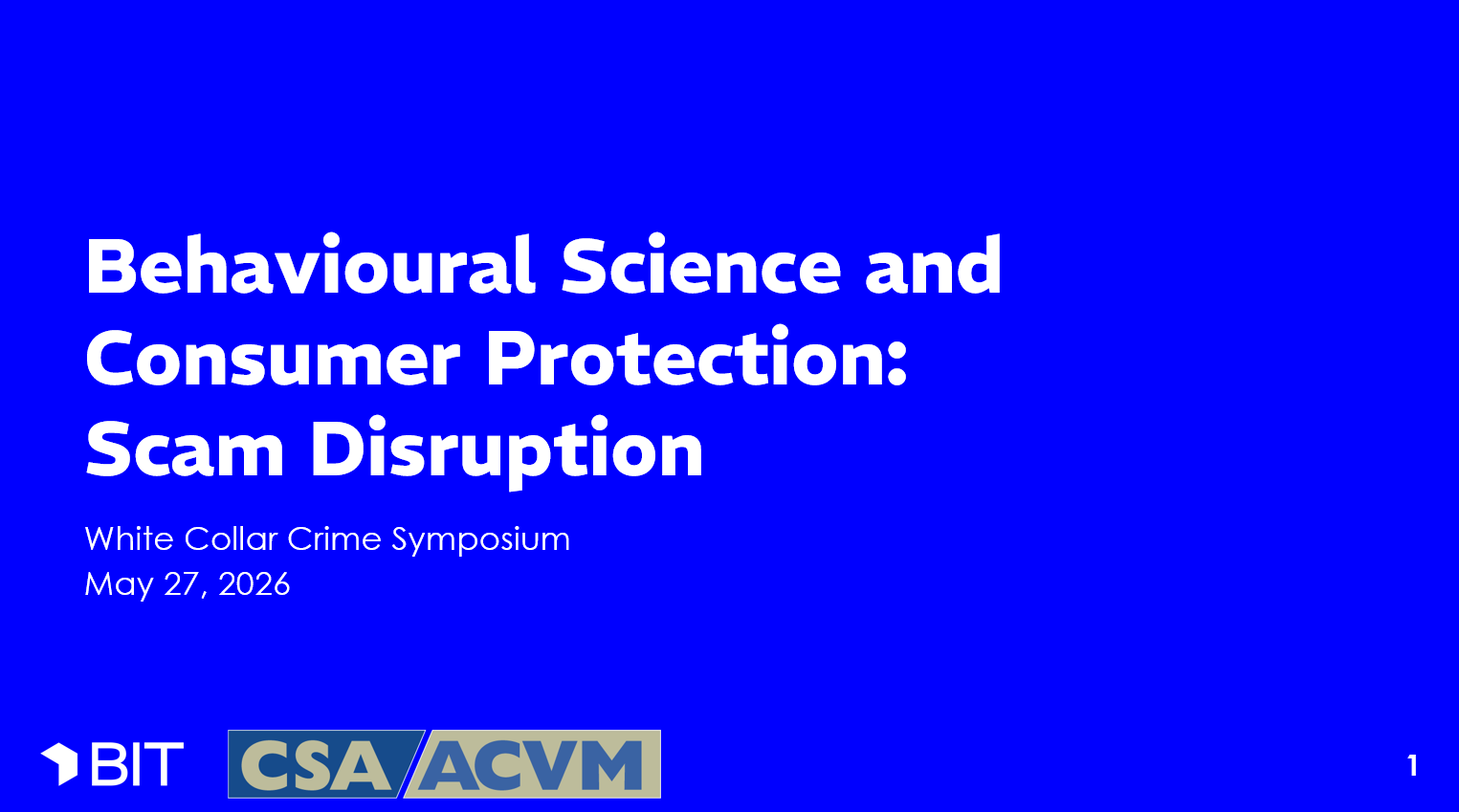 Behavioural Science and Consumer Protection: Scam Disruption.