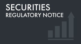 Securities Regulatory Notice