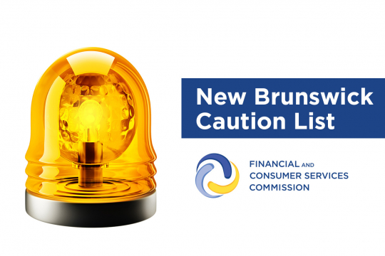 Caution : Graystone Venture Capital  New Brunswick Financial and Consumer  Services Commission (FCNB)